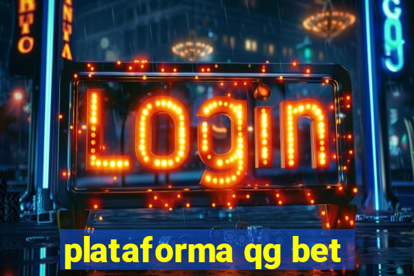 plataforma qg bet